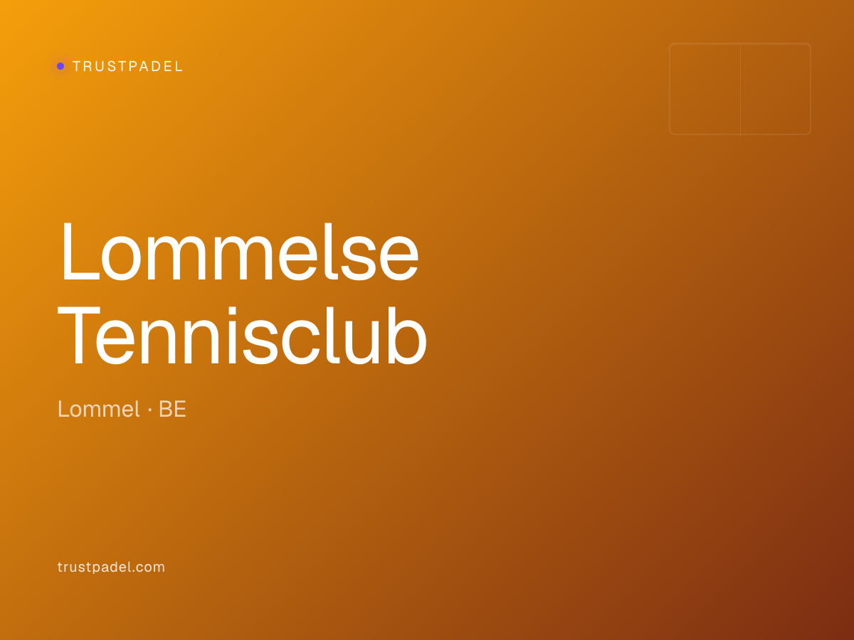 Lommelse Tennisclub padel club