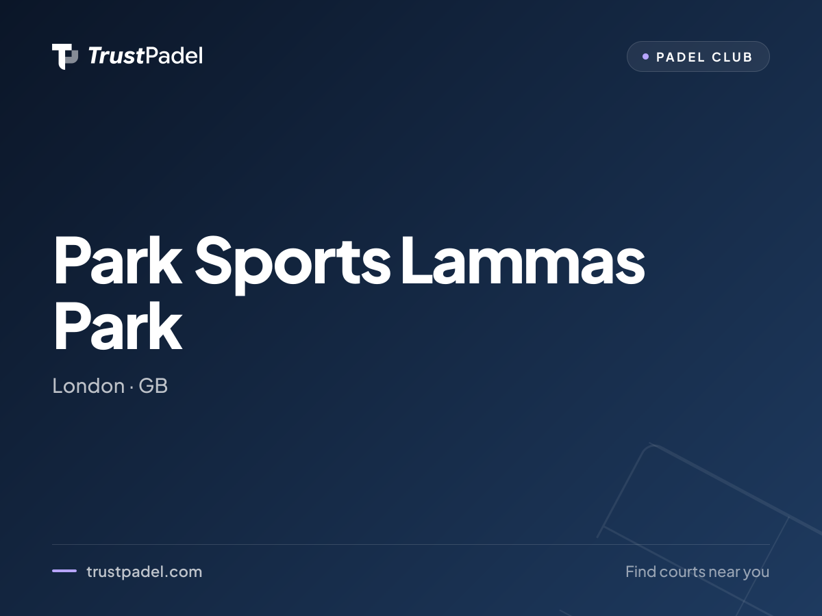 Park Sports Lammas Park padel club
