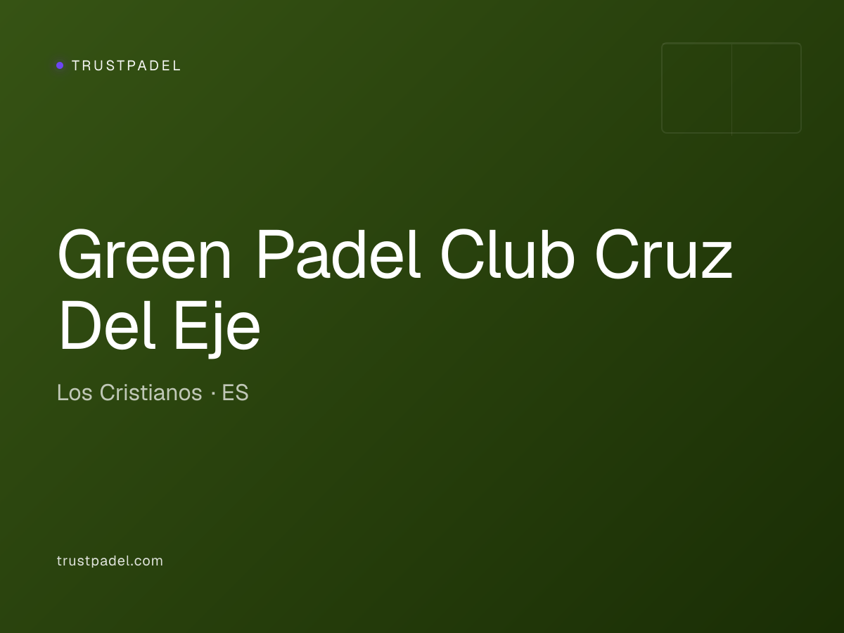 Green Padel Club Cruz Del Eje padel club