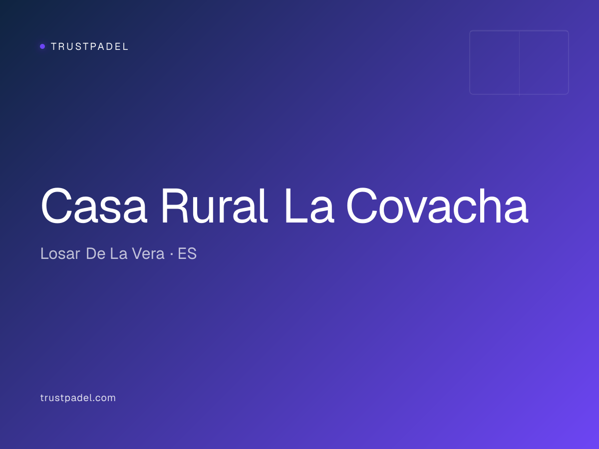Casa Rural La Covacha padel club