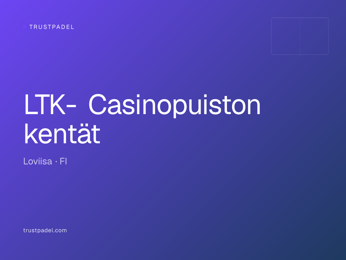 LTK- Casinopuiston kentät padel club
