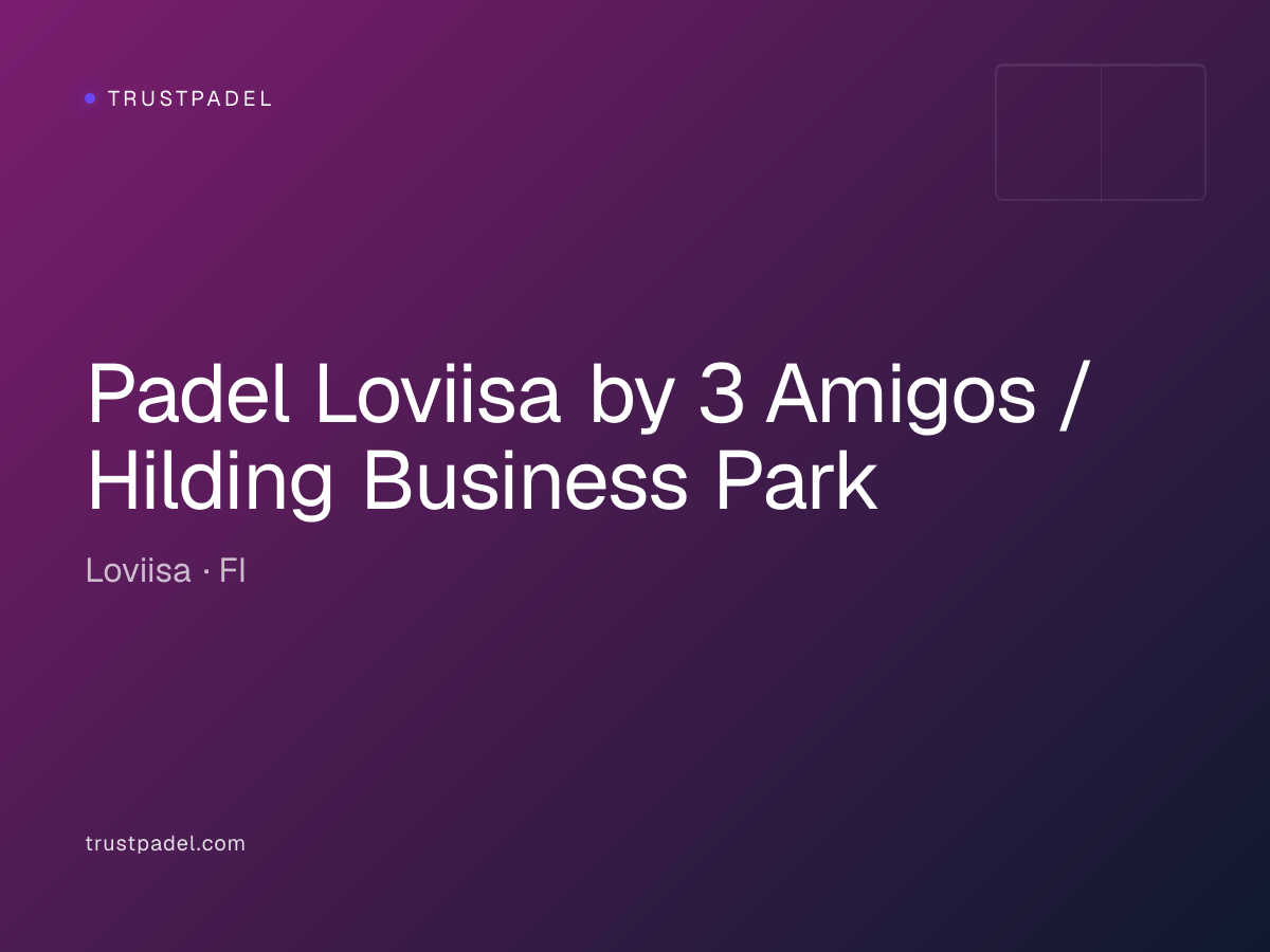 Padel Loviisa by 3 Amigos / Hilding Business Park padel club