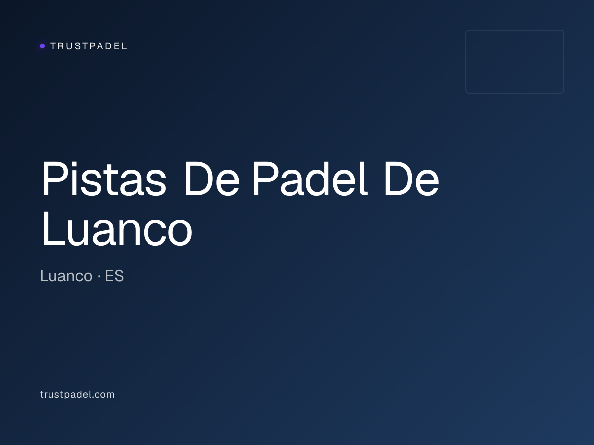 Pistas De Padel De Luanco padel club