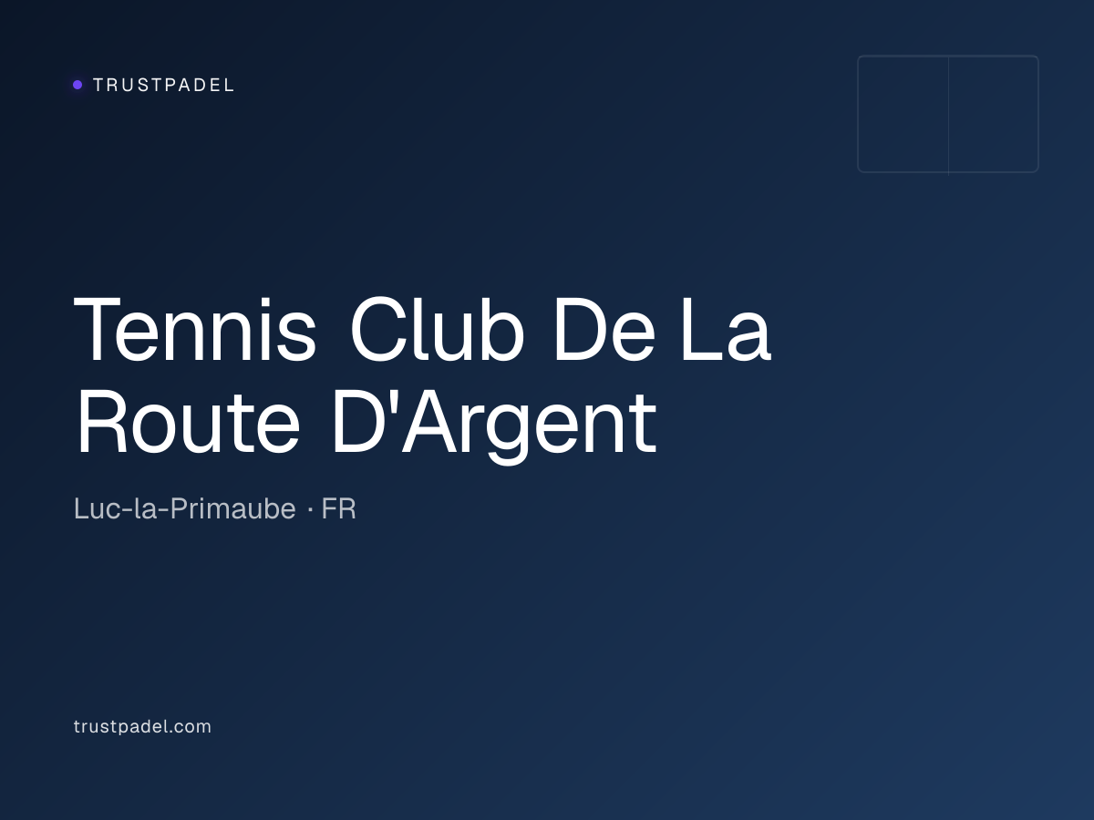 Tennis Club De La Route D'Argent padel club
