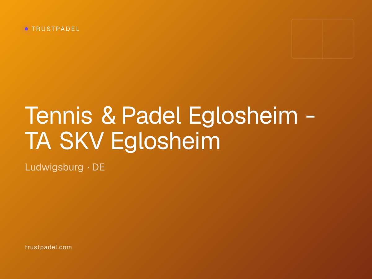 Tennis & Padel Eglosheim - TA SKV Eglosheim padel club