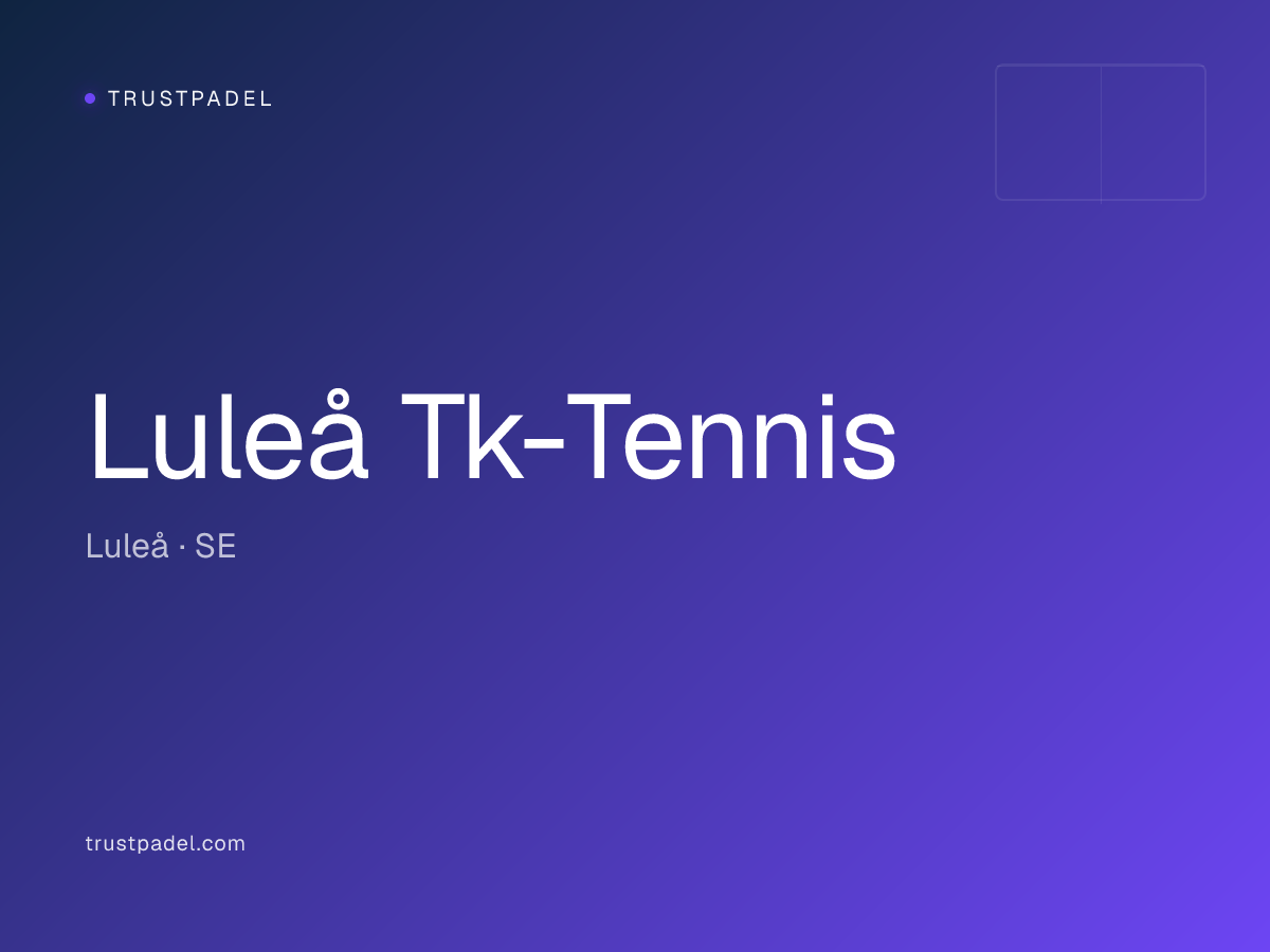 Luleå Tk-Tennis padel club