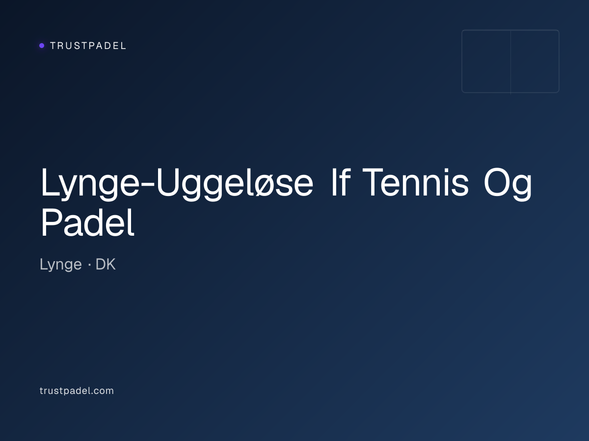 Lynge-Uggeløse If Tennis Og Padel padel club
