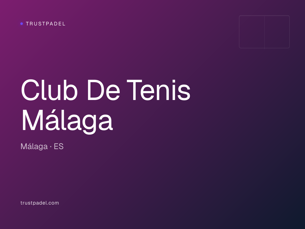 Club De Tenis Málaga padel club