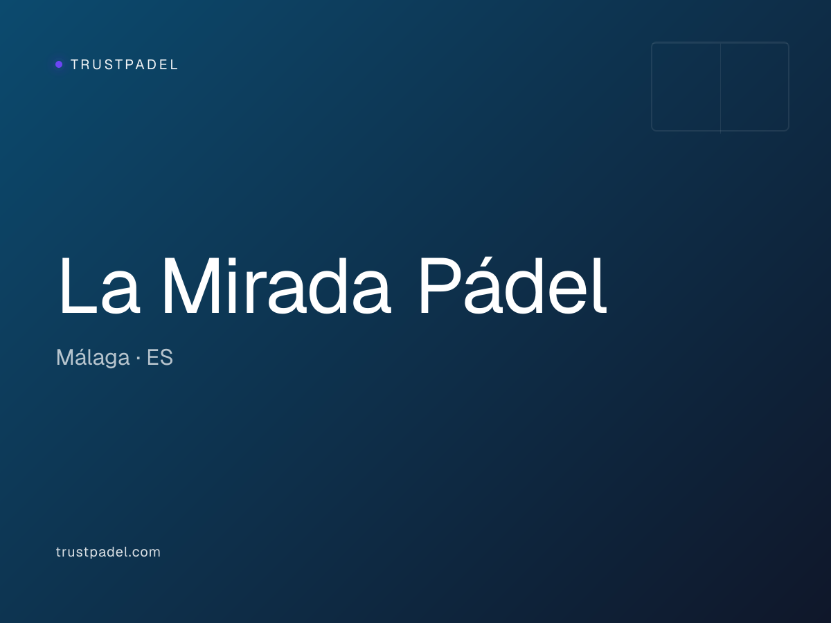 La Mirada Pádel padel club