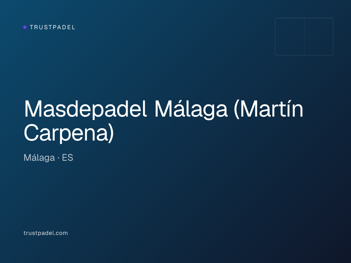 Masdepadel Málaga (Martín Carpena) padel club