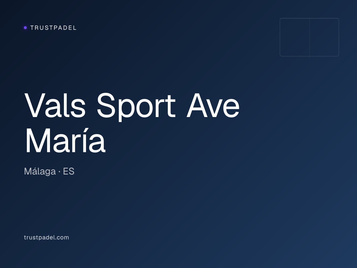 Vals Sport Ave María padel club