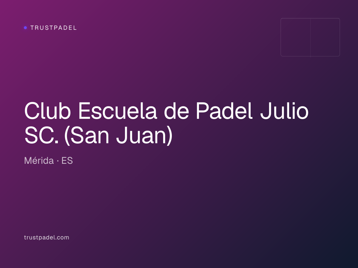 Club Escuela de Padel Julio SC. (San Juan) padel club