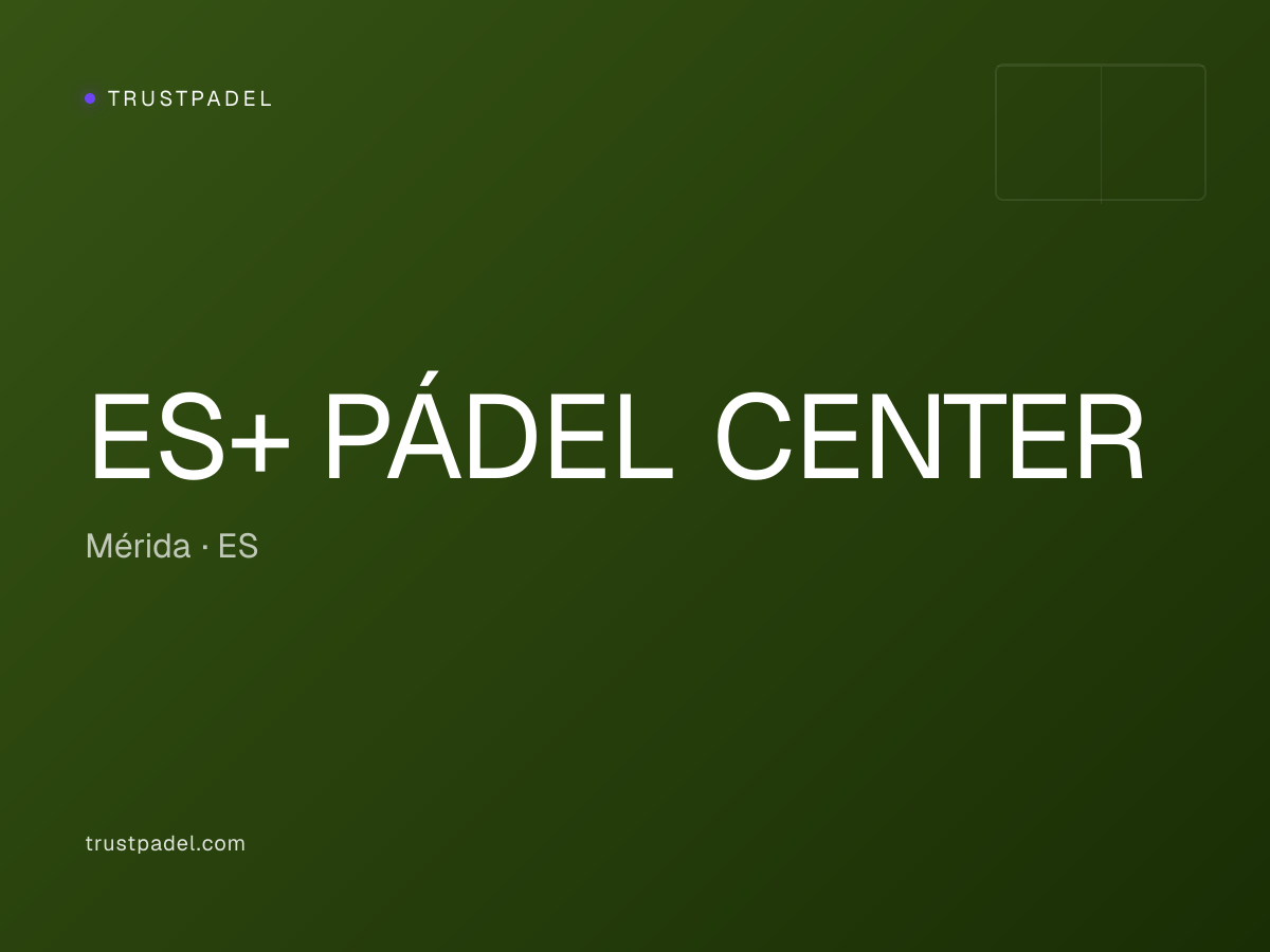 ES+ PÁDEL CENTER padel club