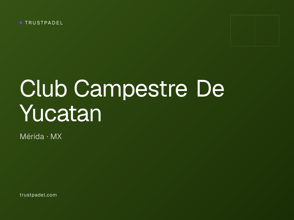 Club Campestre De Yucatan padel club