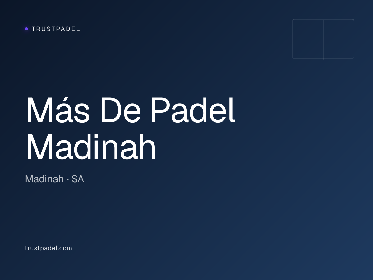 Más De Padel Madinah padel club