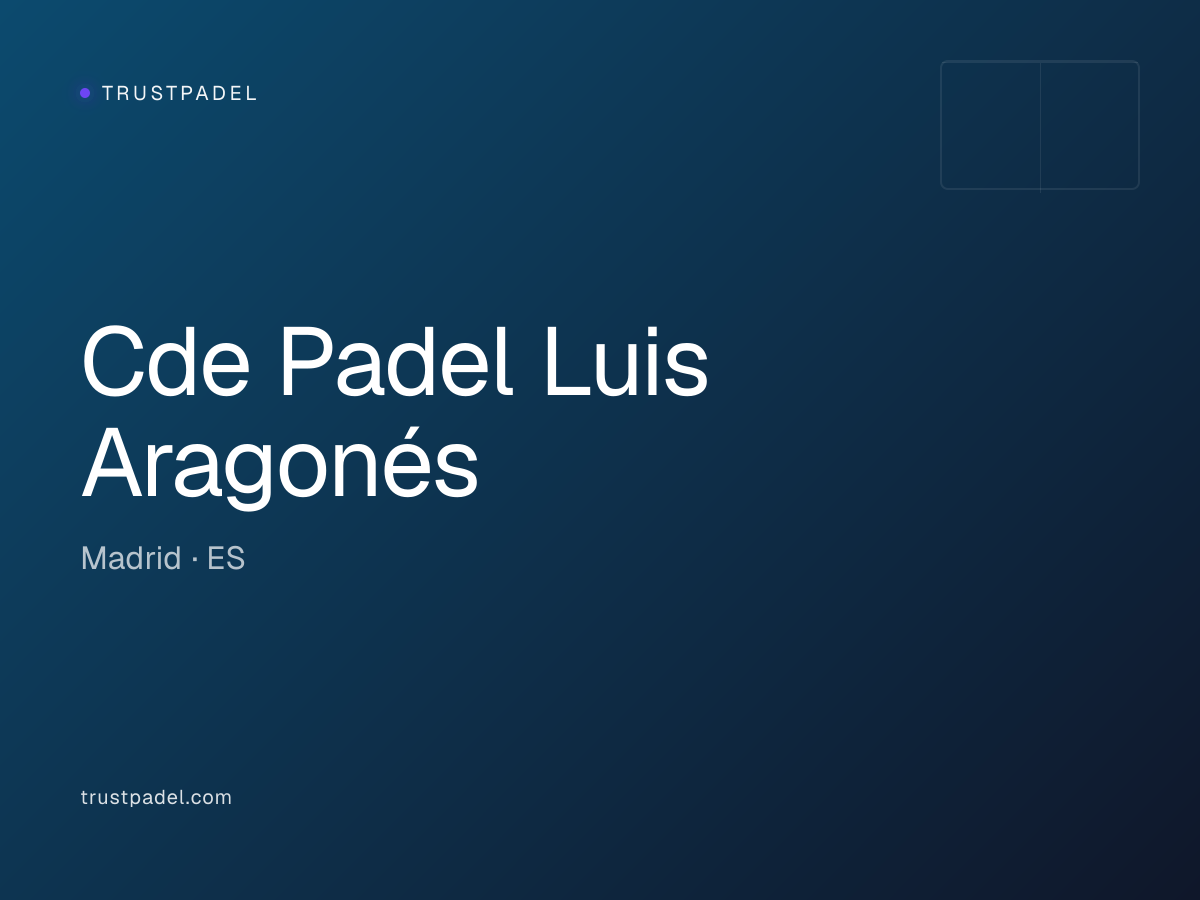 Cde Padel Luis Aragonés padel club