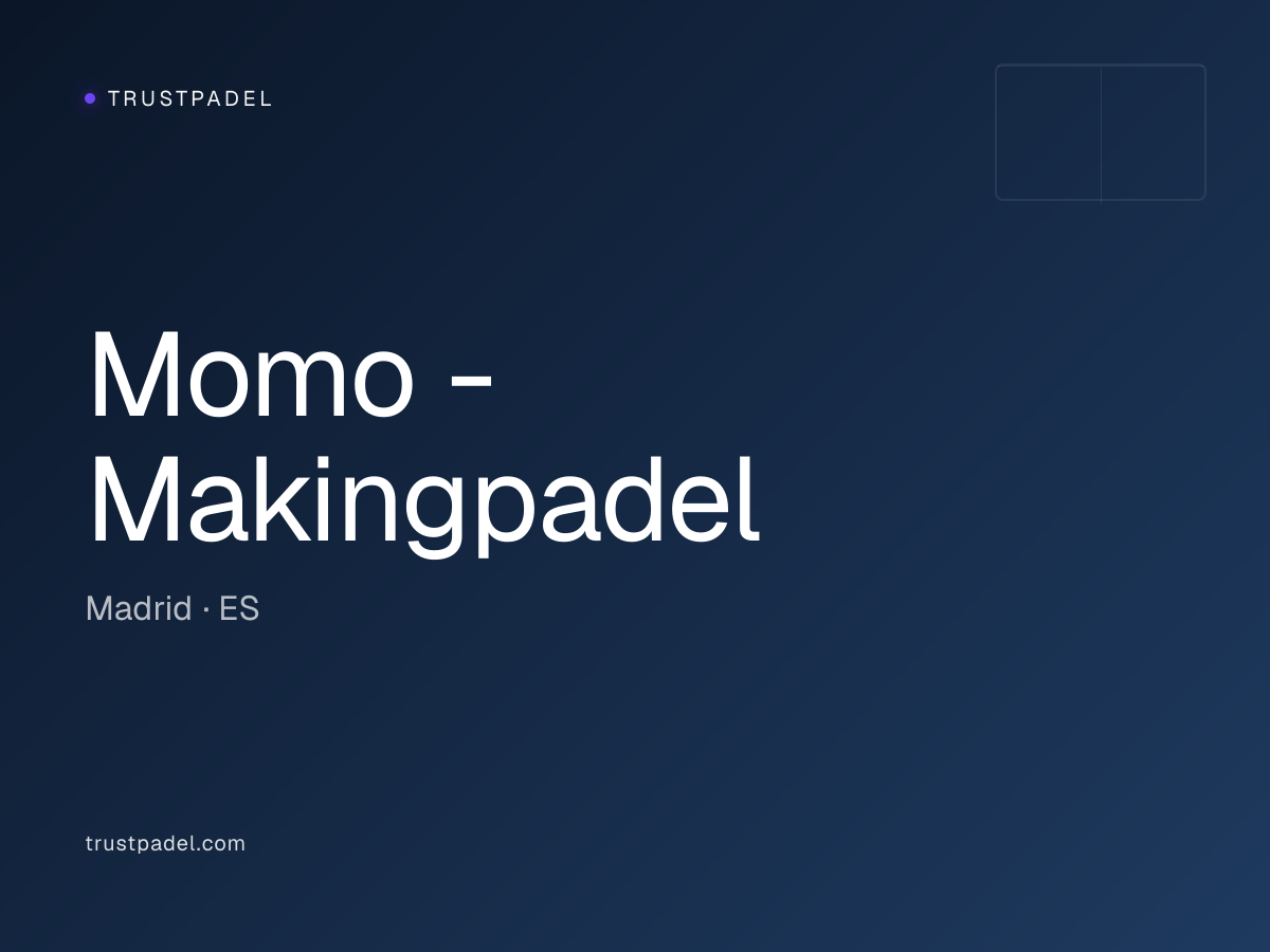 Momo - Makingpadel padel club