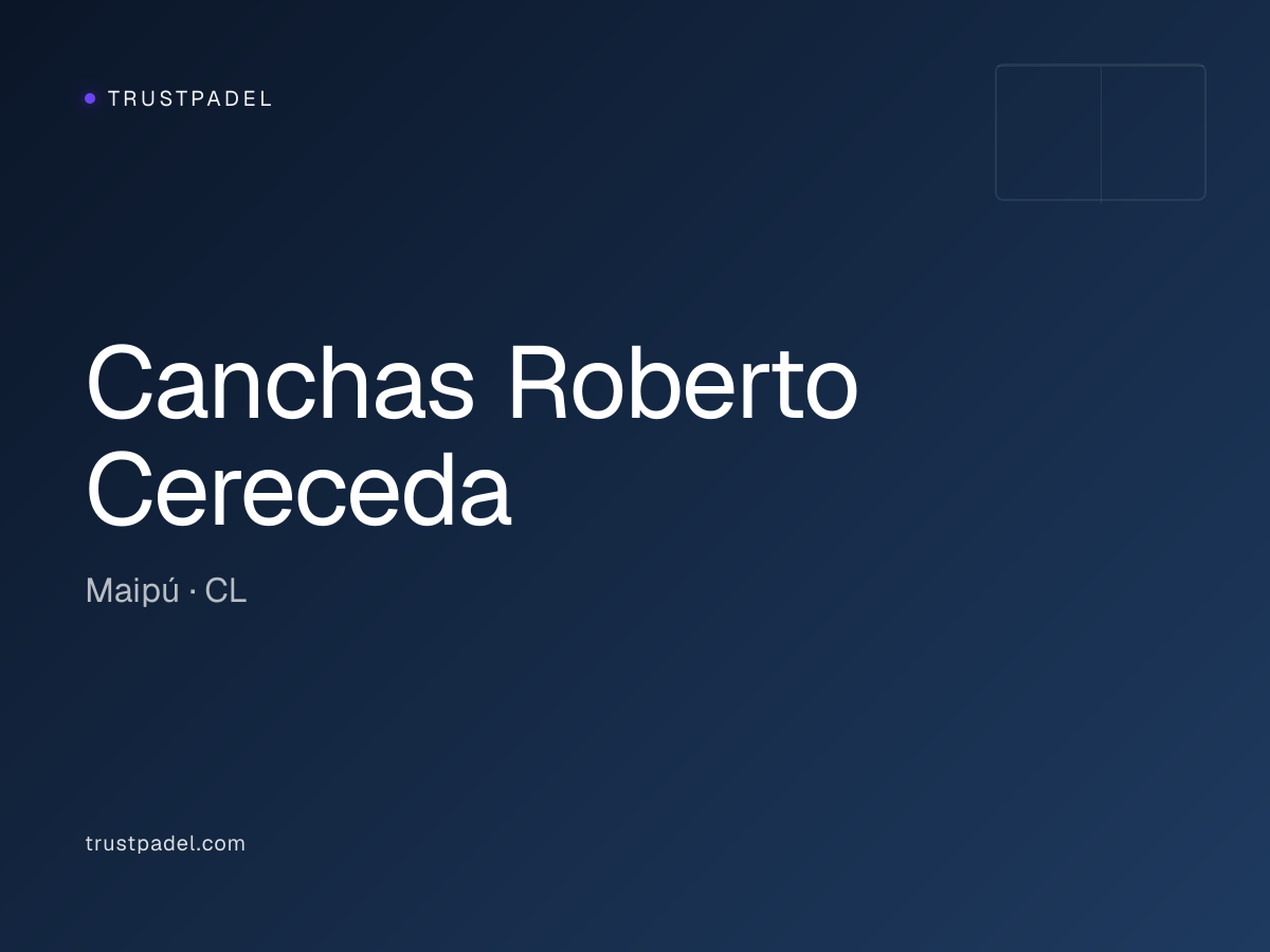 Canchas Roberto Cereceda padel club