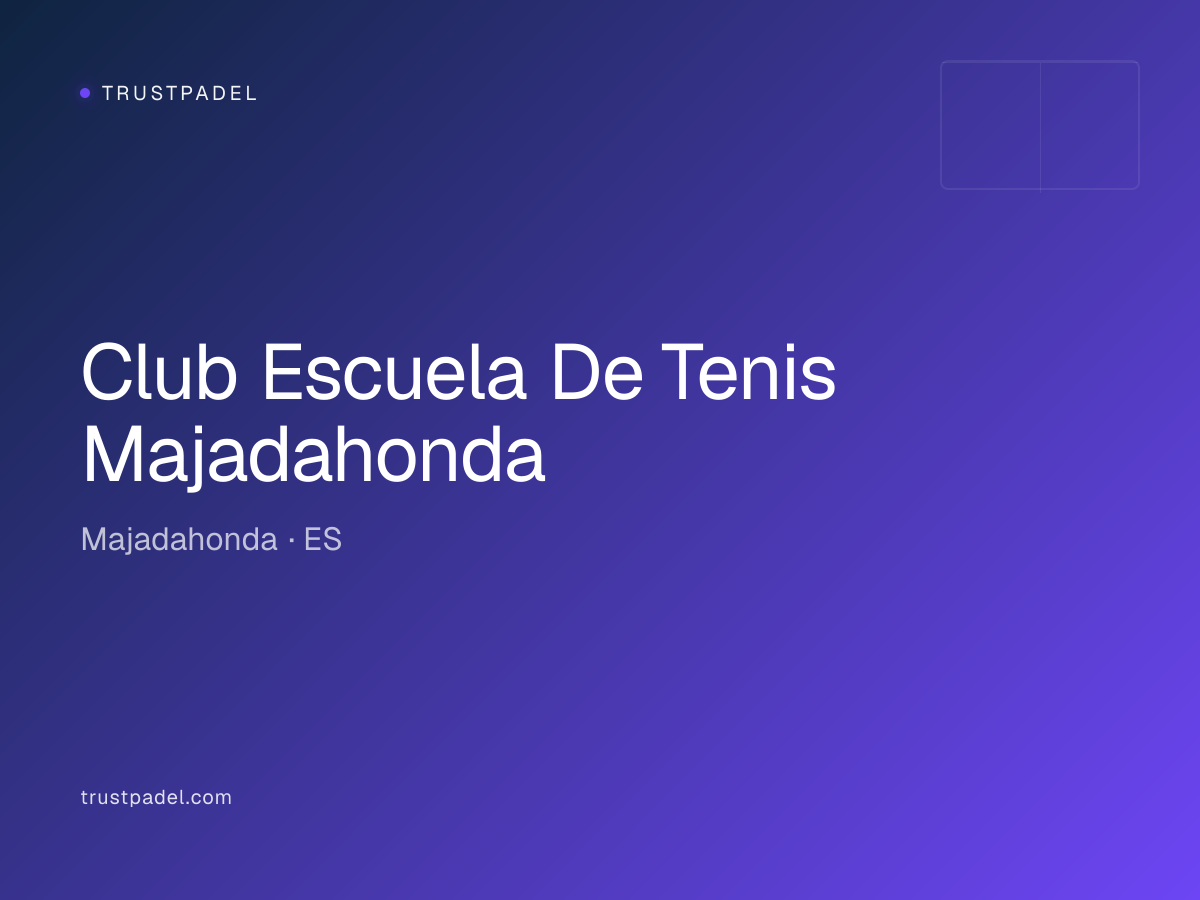 Club Escuela De Tenis Majadahonda padel club
