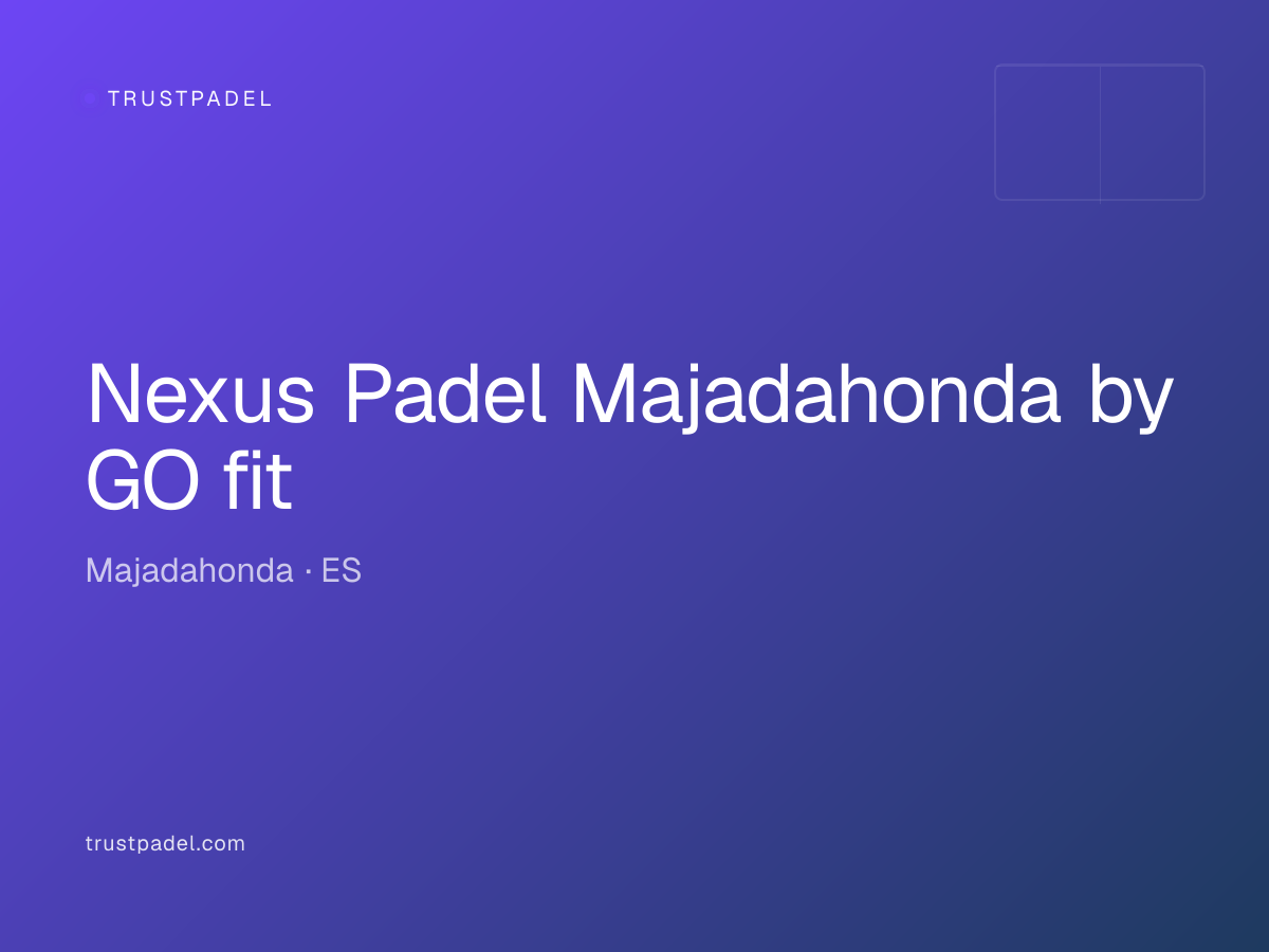 Nexus Padel Majadahonda by GO fit padel club