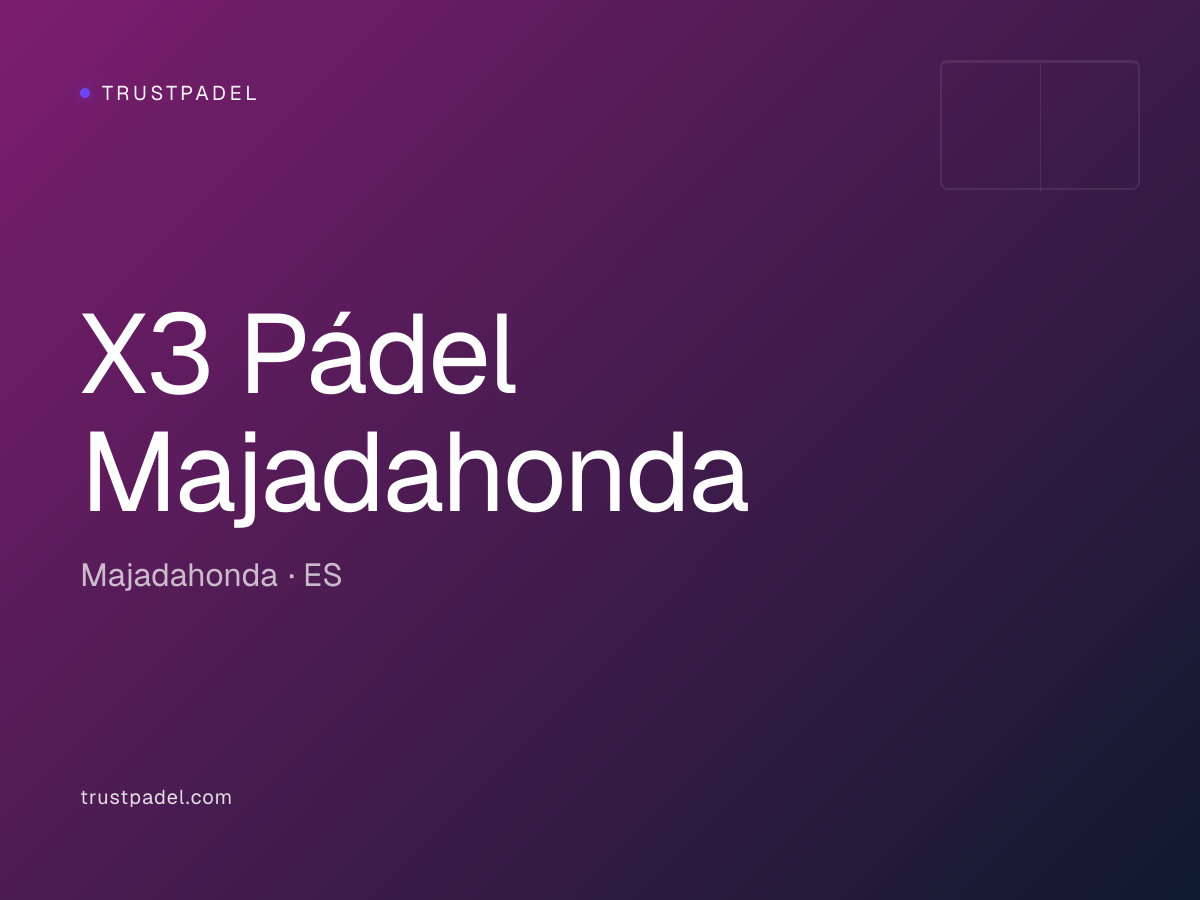 X3 Pádel Majadahonda padel club