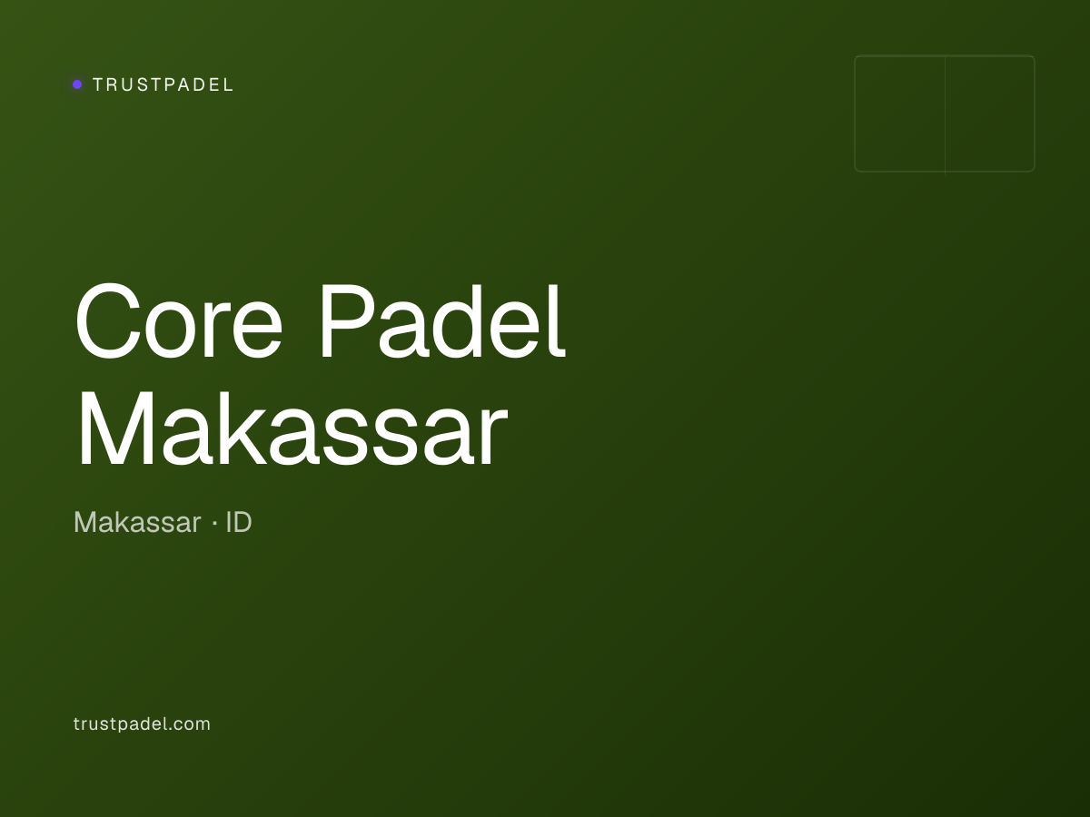 Core Padel Makassar padel club