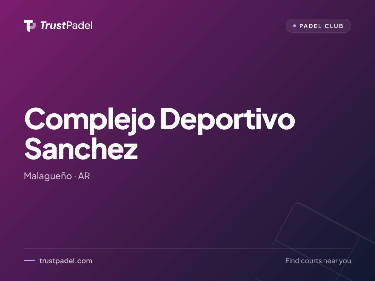 Complejo Deportivo Sanchez padel club