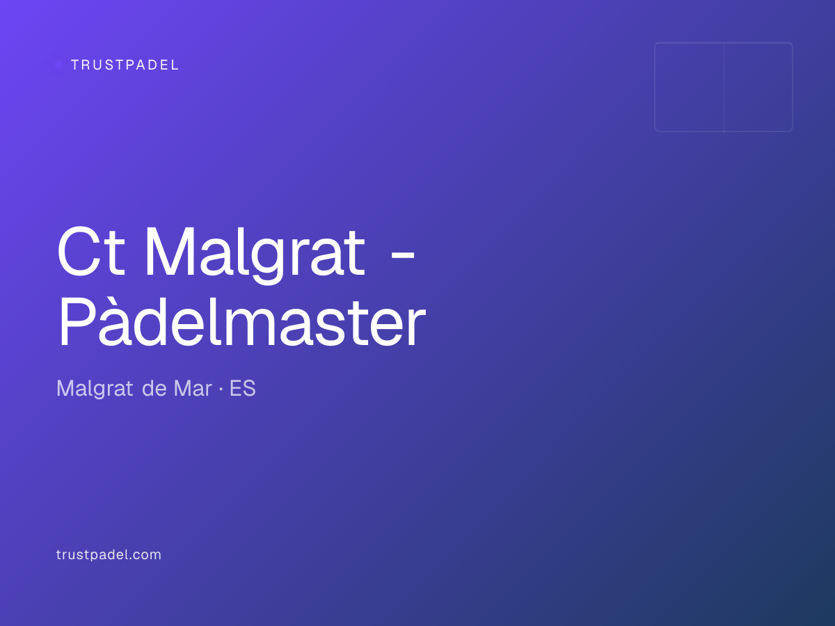 Ct Malgrat - Pàdelmaster padel club