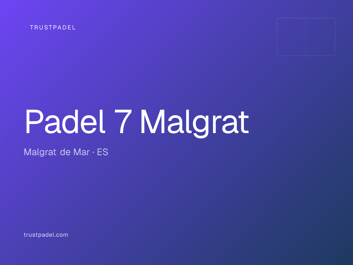 Padel 7 Malgrat padel club