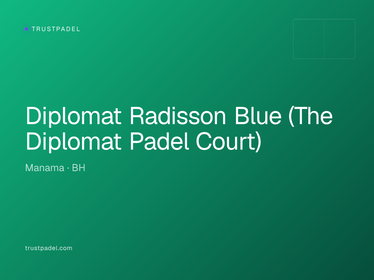 Diplomat Radisson Blue (The Diplomat Padel Court) padel club