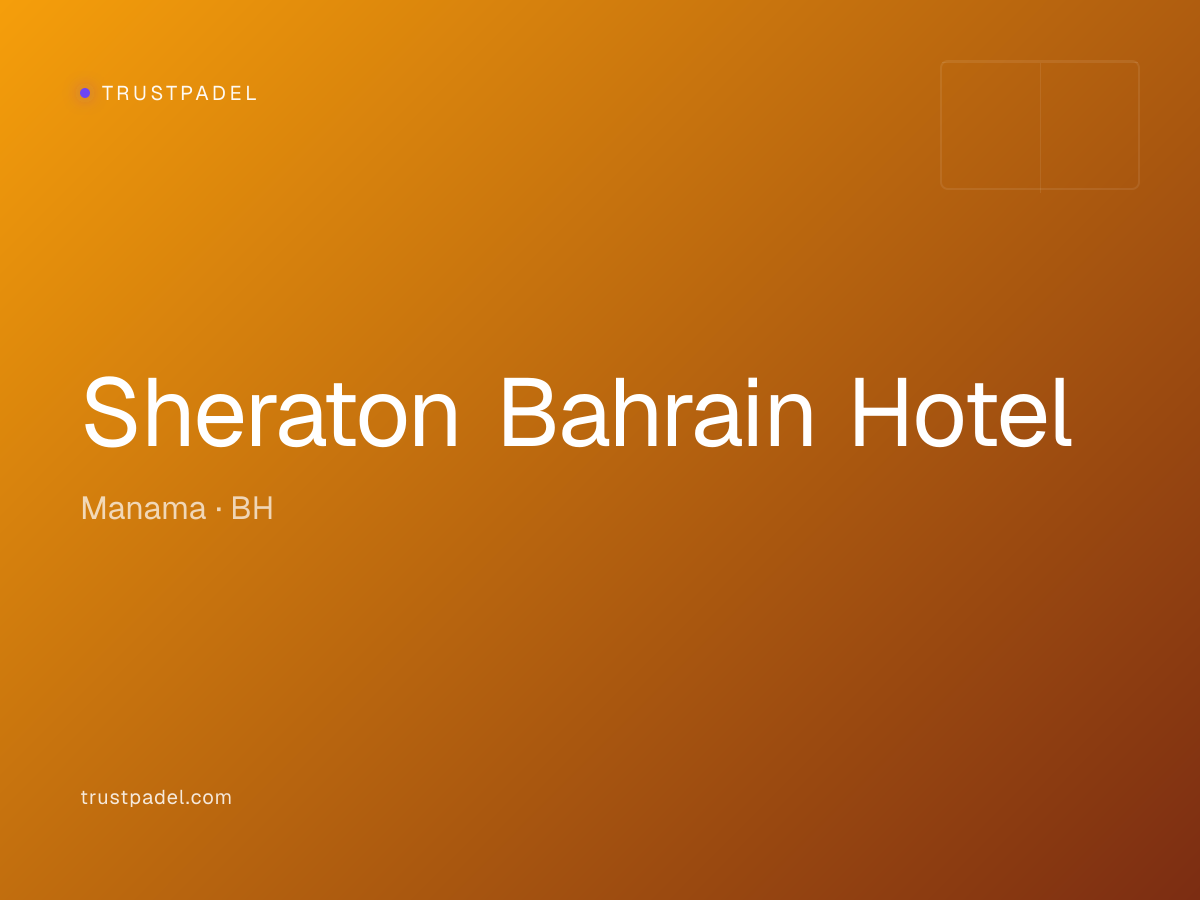 Sheraton Bahrain Hotel padel club