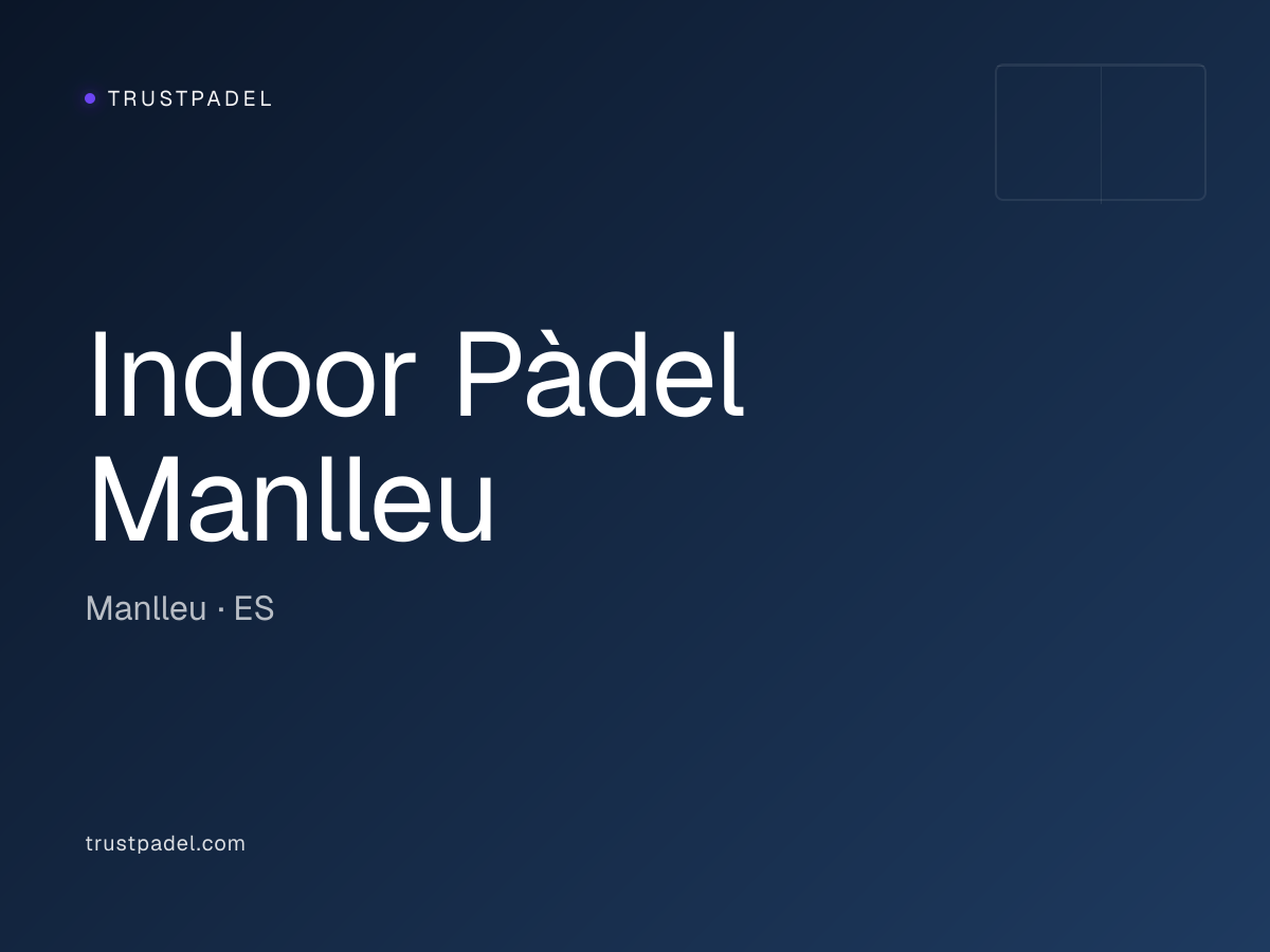 Indoor Pàdel Manlleu padel club