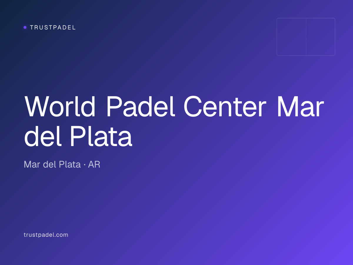 World Padel Center Mar del Plata padel club