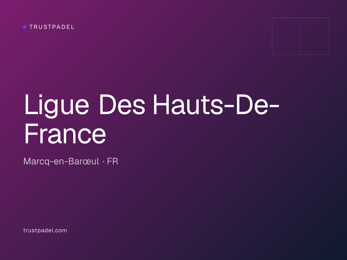 Ligue Des Hauts-De-France padel club