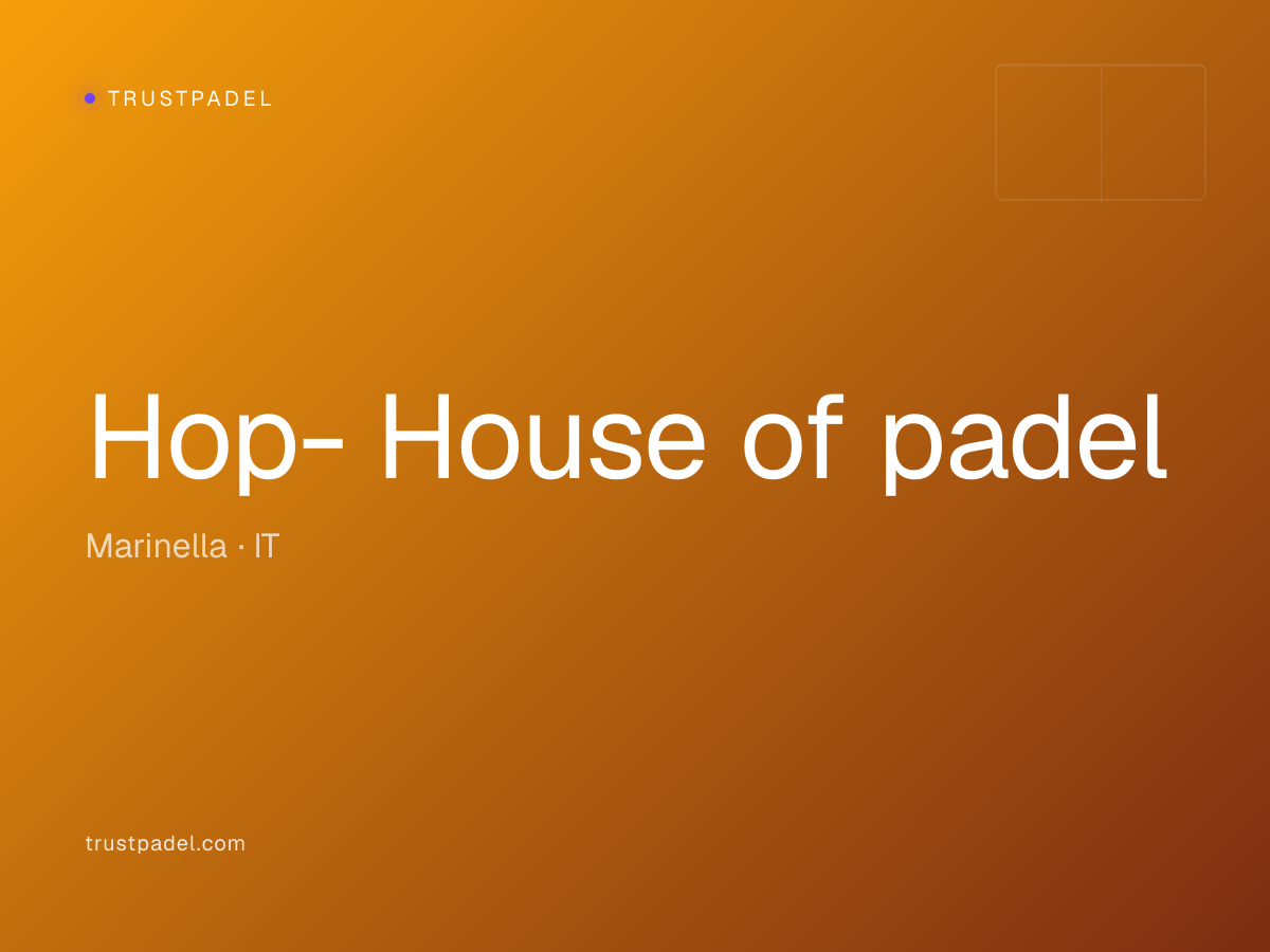 Hop- House of padel padel club