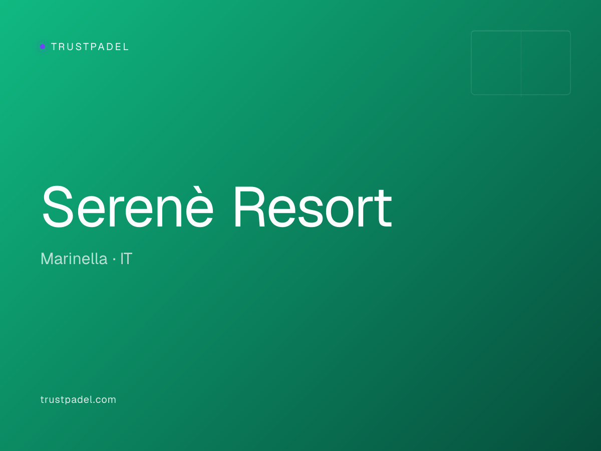 Serenè Resort padel club