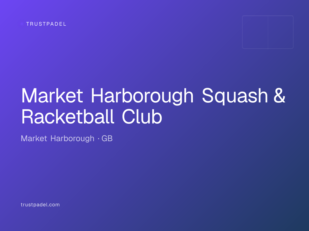 Market Harborough Squash & Racketball Club padel club