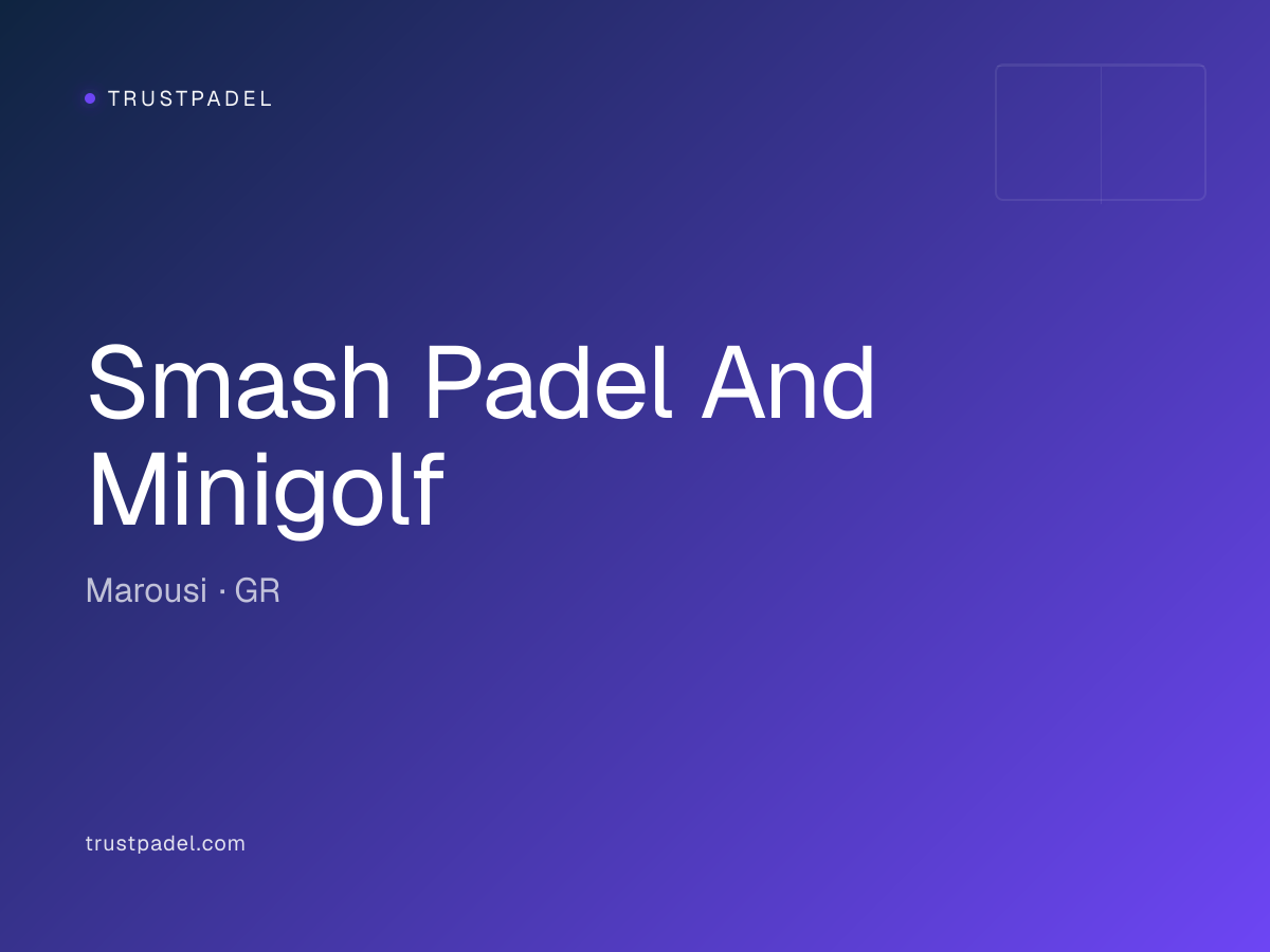 Smash Padel And Minigolf padel club