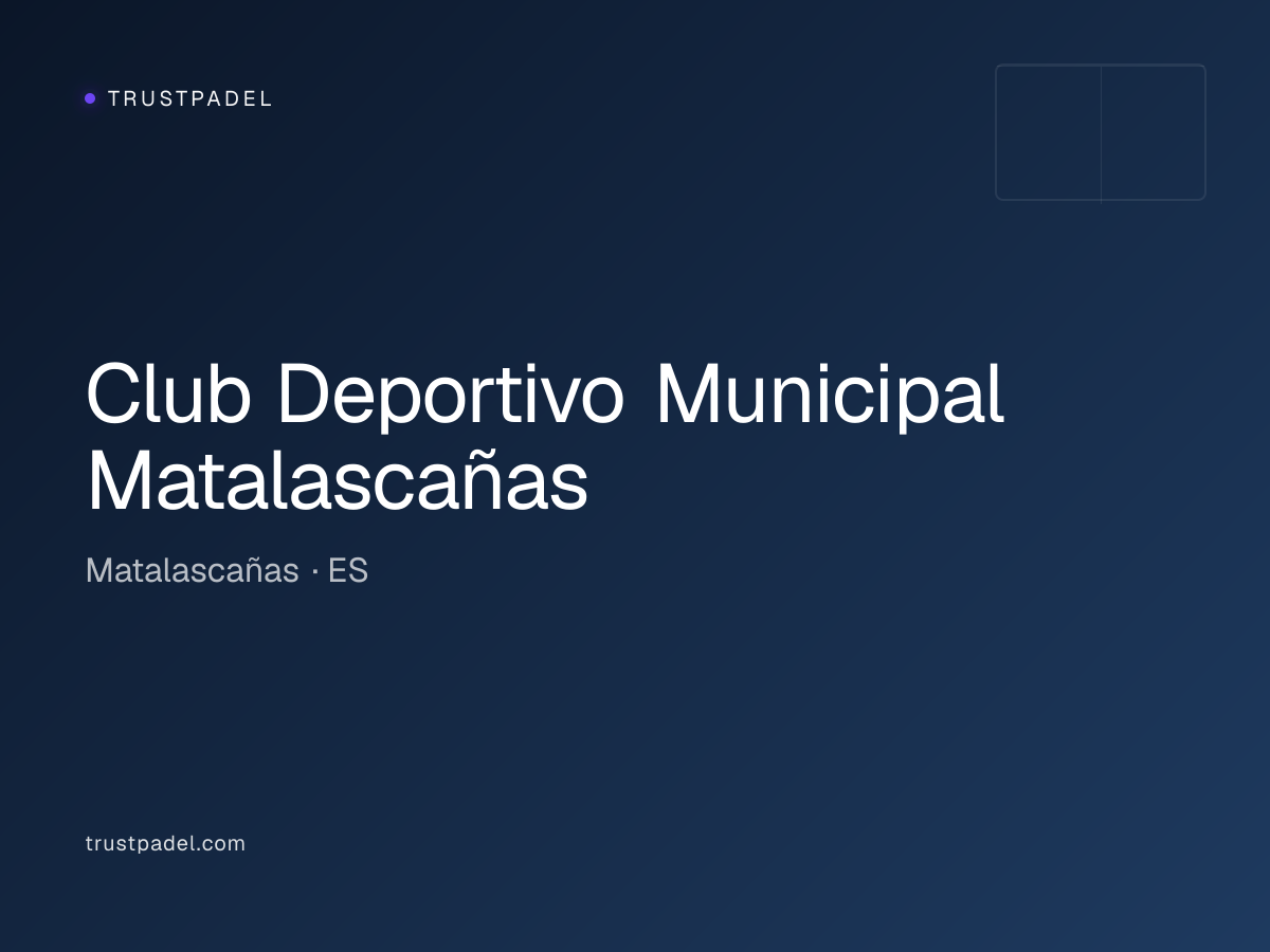 Club Deportivo Municipal Matalascañas padel club