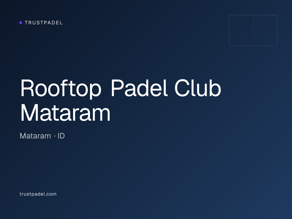 Rooftop Padel Club Mataram padel club