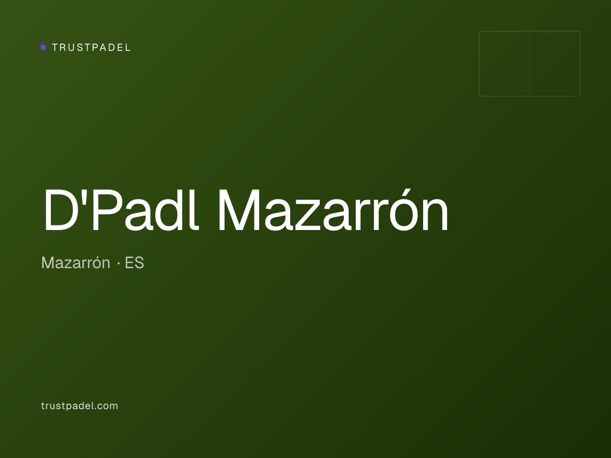 D'Padl Mazarrón padel club
