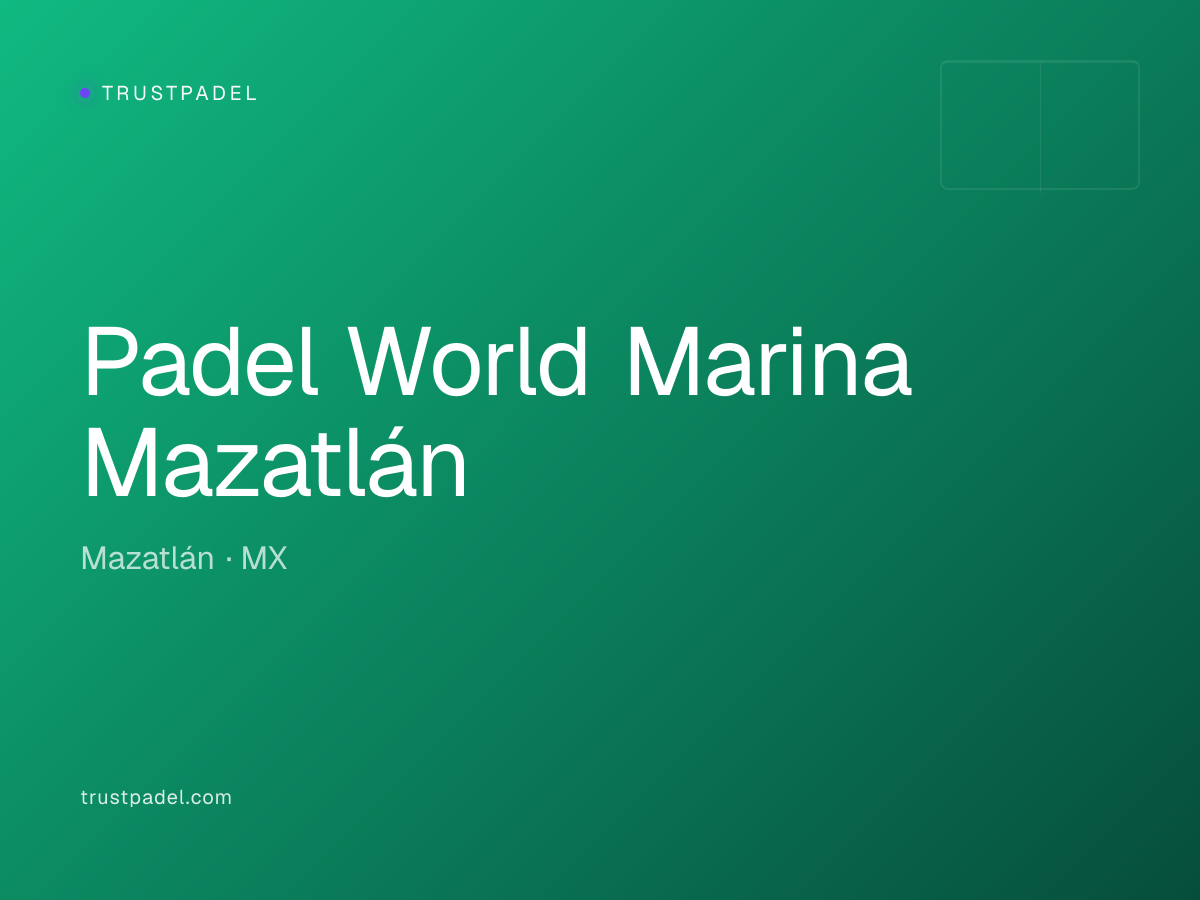 Padel World Marina Mazatlán padel club