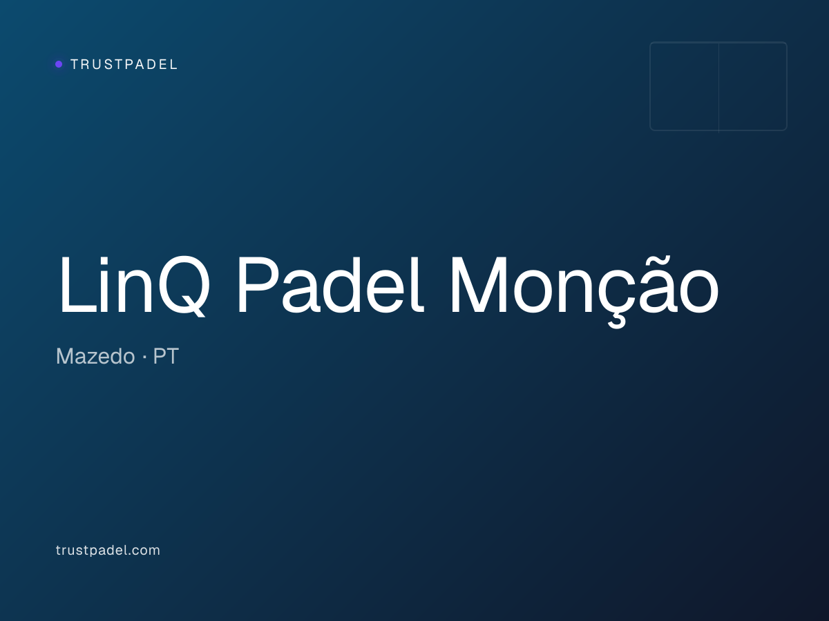 LinQ Padel Monção padel club