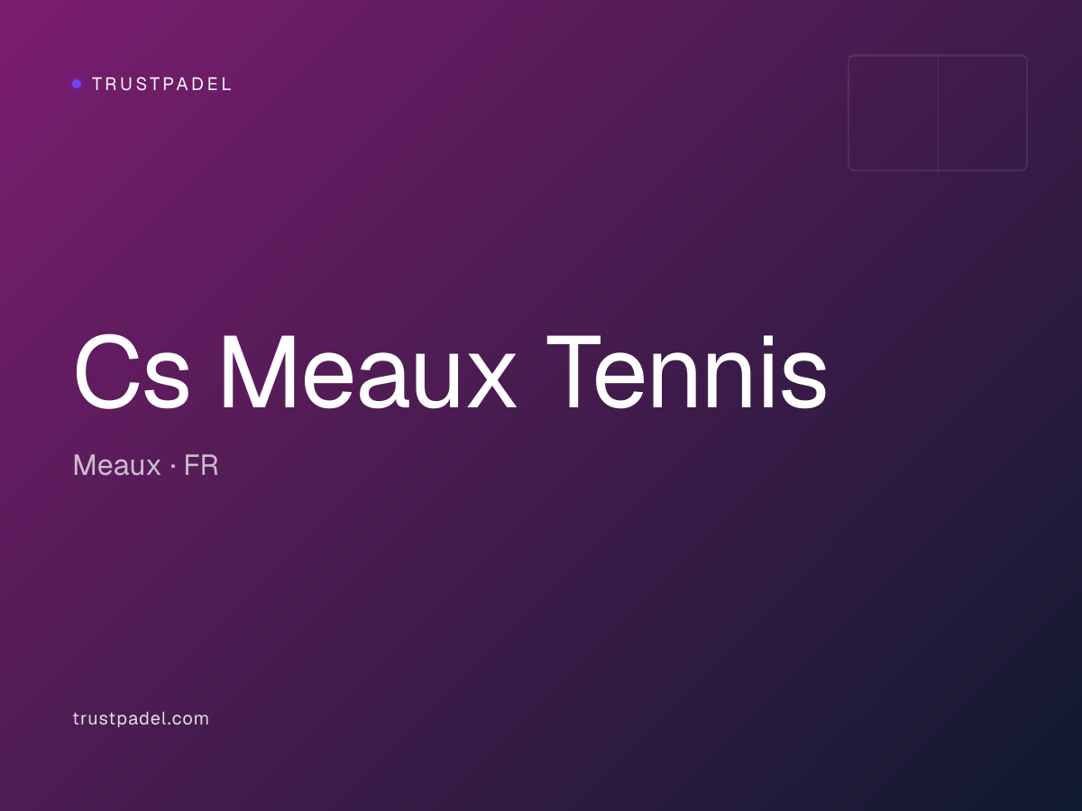 Cs Meaux Tennis padel club