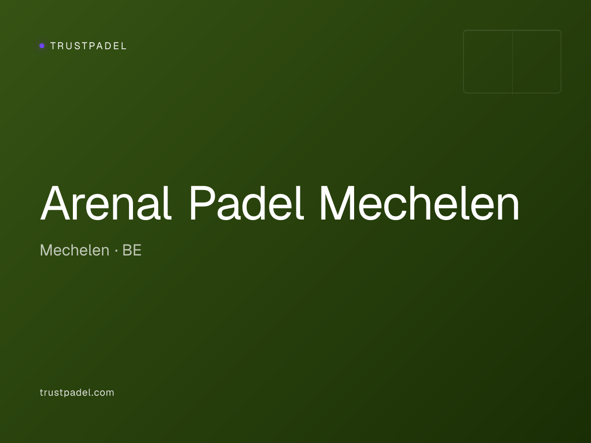Arenal Padel Mechelen padel club