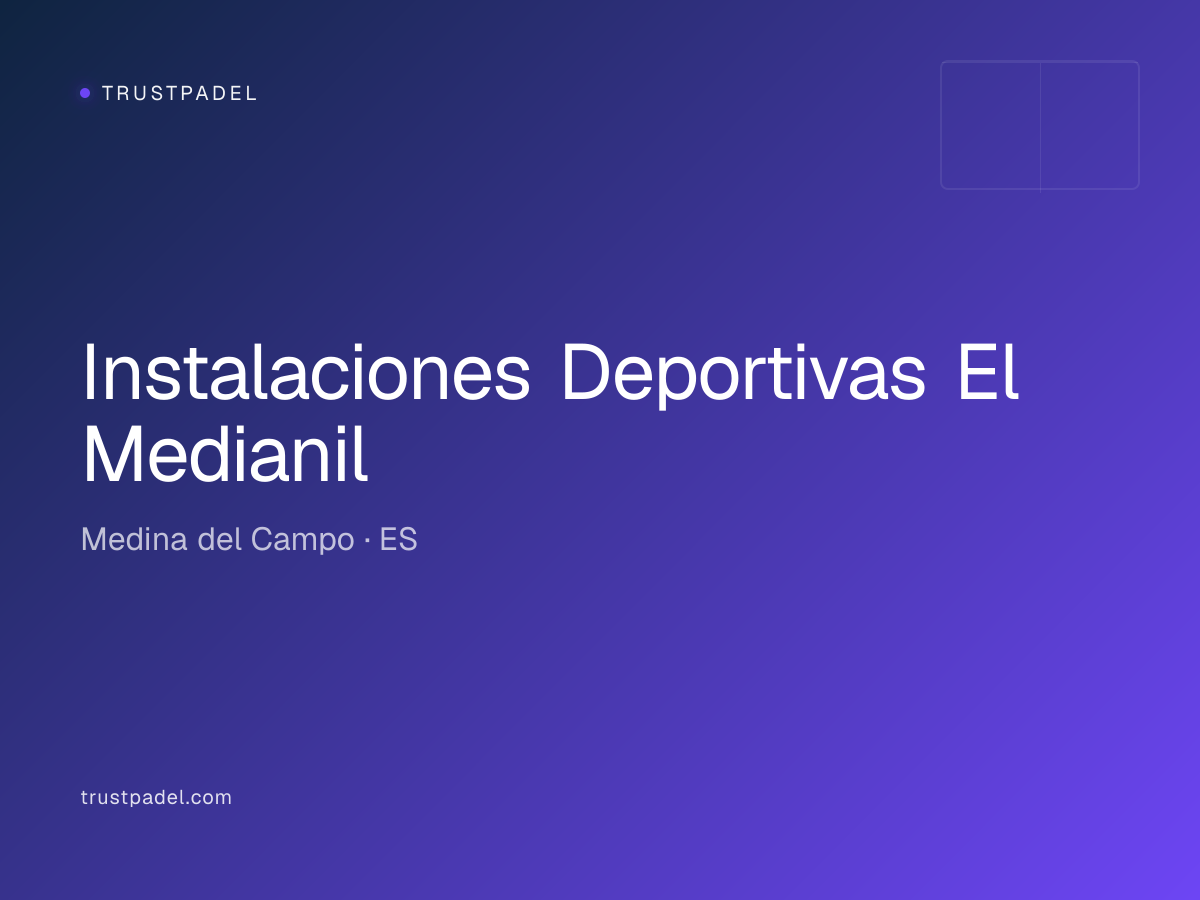 Instalaciones Deportivas El Medianil padel club