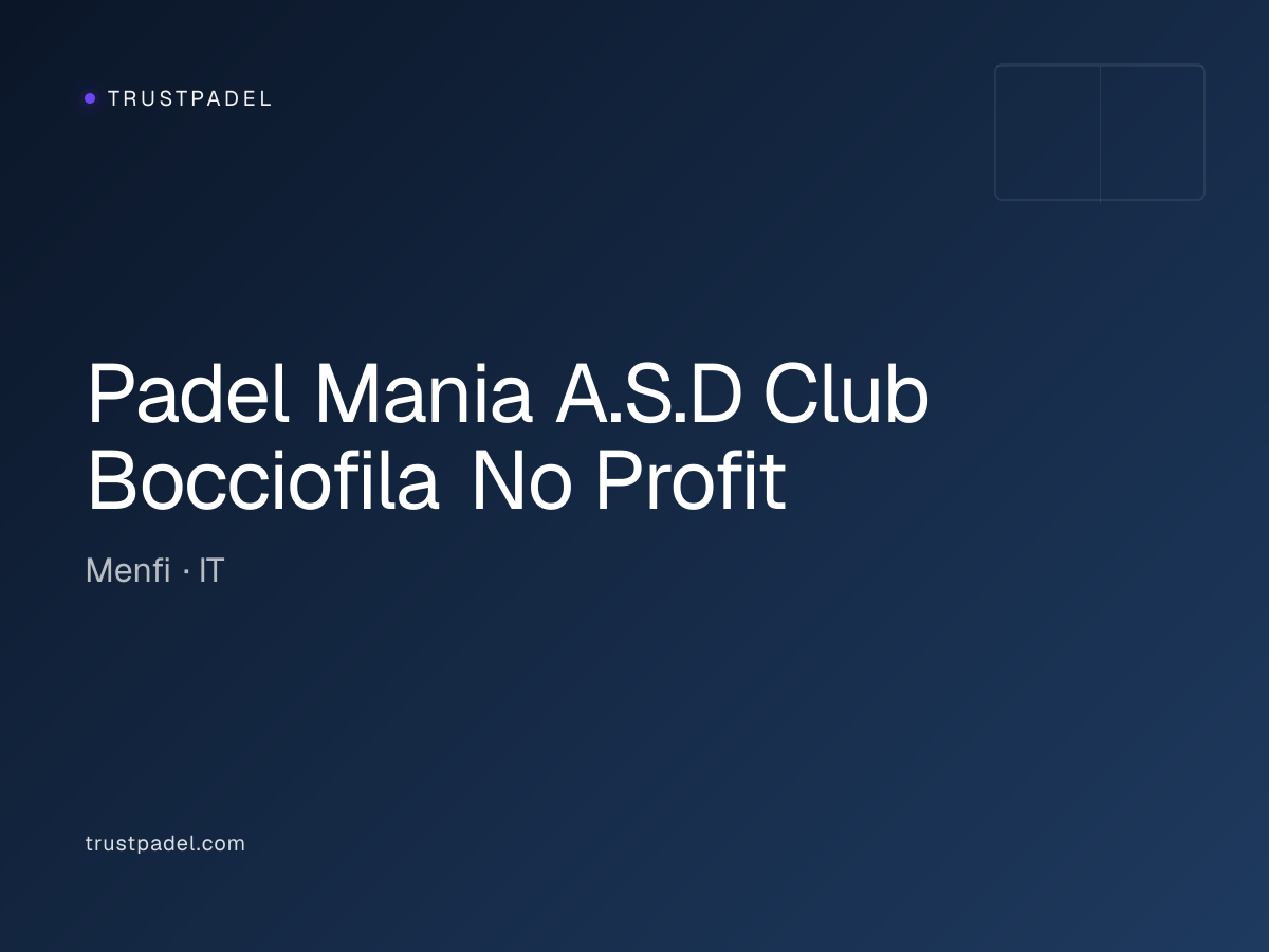 Padel Mania A.S.D Club Bocciofila No Profit padel club