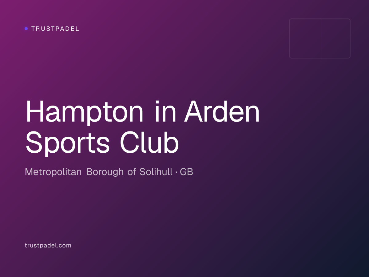 Hampton in Arden Sports Club padel club