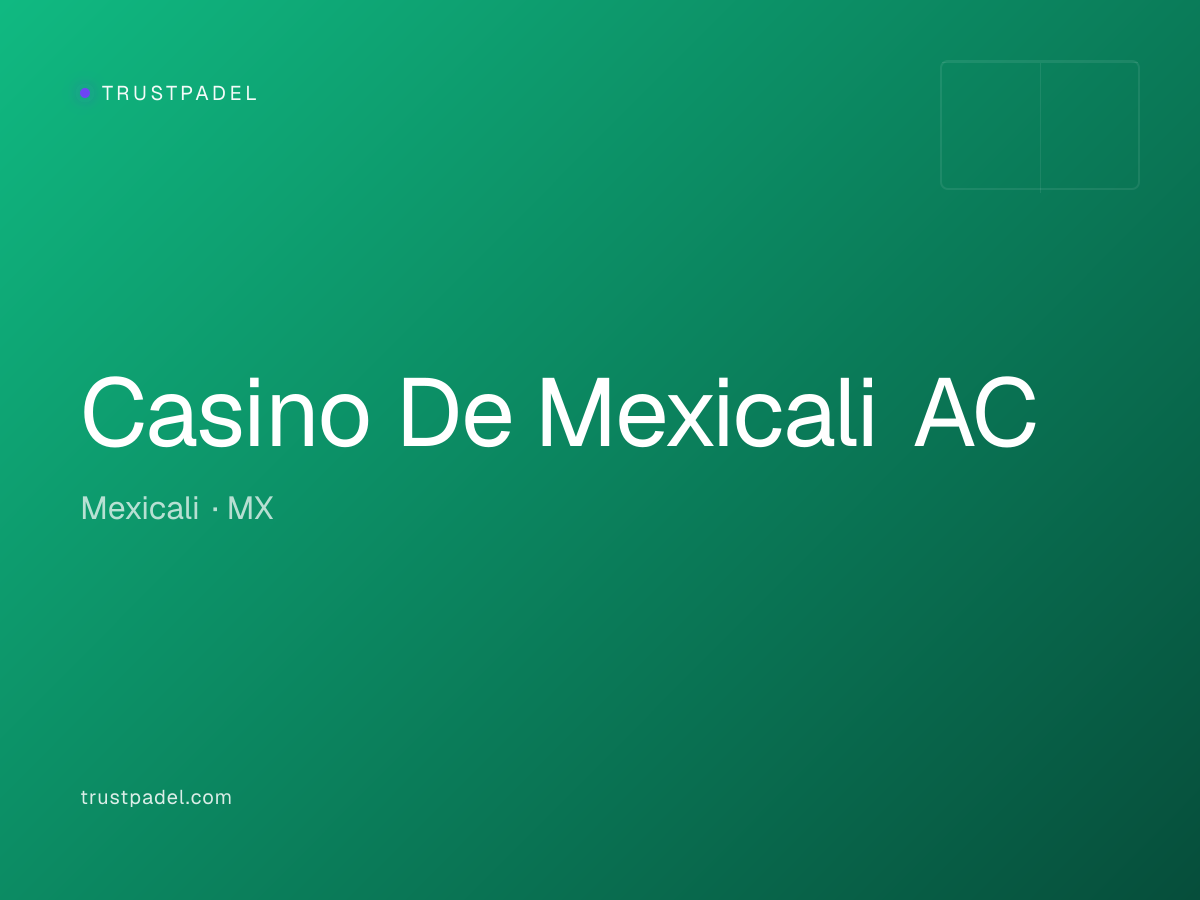 Casino De Mexicali AC padel club
