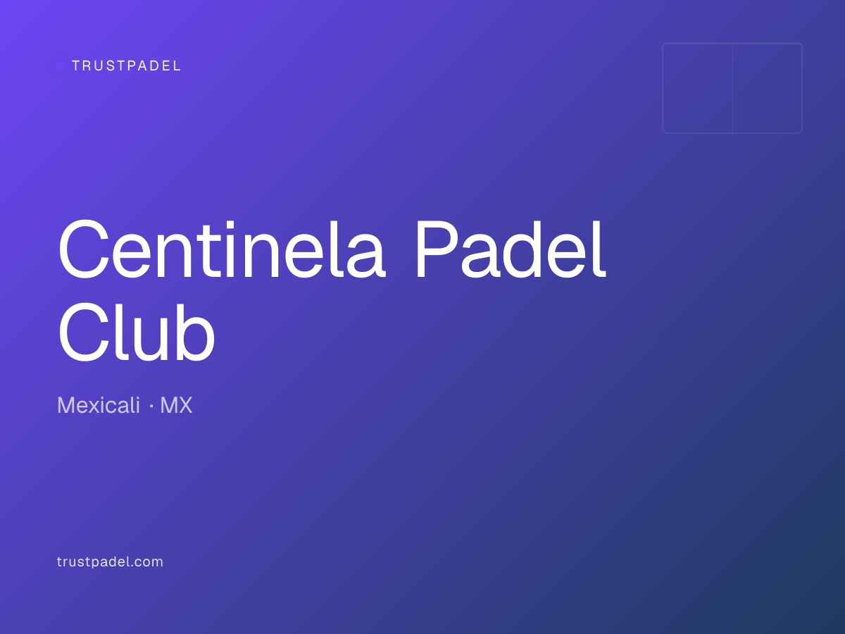 Centinela Padel Club padel club